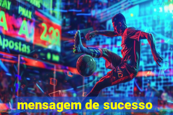 mensagem de sucesso