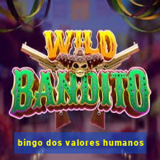 bingo dos valores humanos