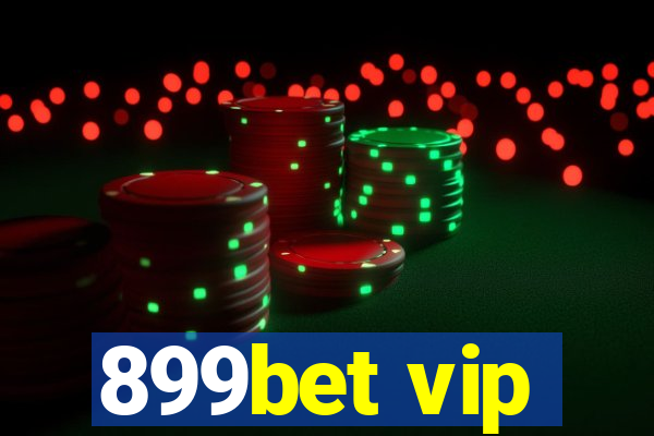 899bet vip