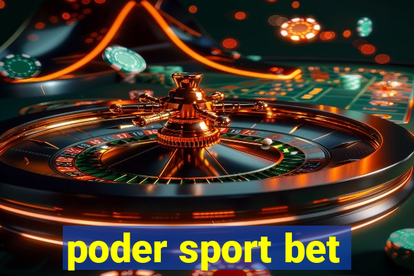 poder sport bet