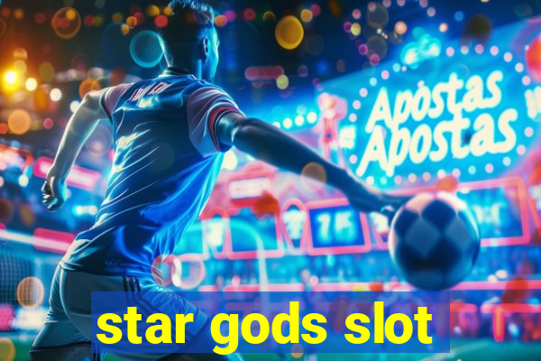 star gods slot