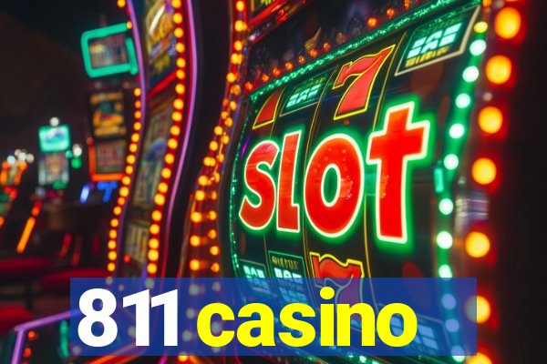 811 casino