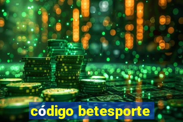 código betesporte