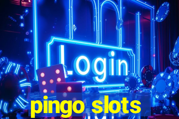 pingo slots