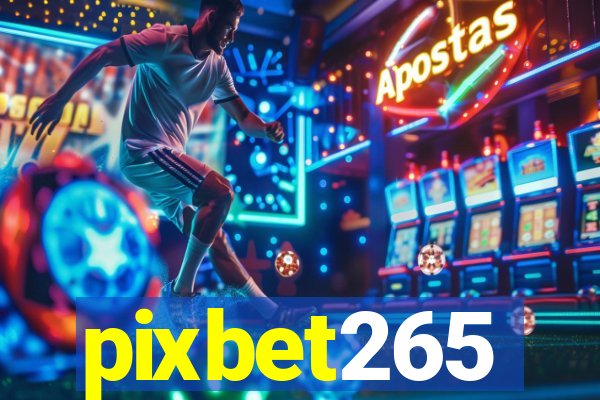 pixbet265