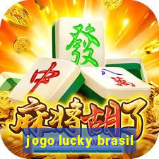 jogo lucky brasil