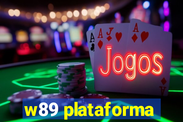 w89 plataforma