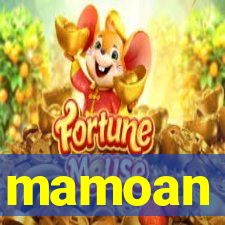 mamoan