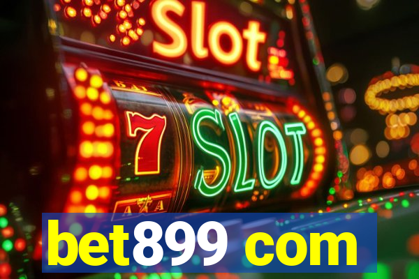 bet899 com