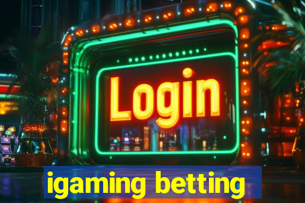 igaming betting