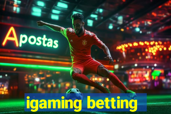 igaming betting