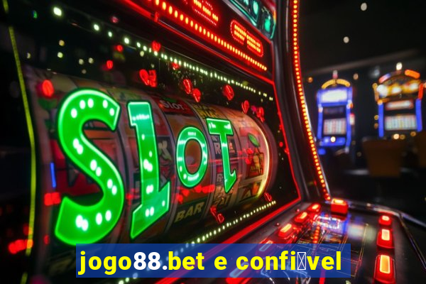 jogo88.bet e confi谩vel