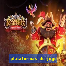 plataformas do jogo do tigre