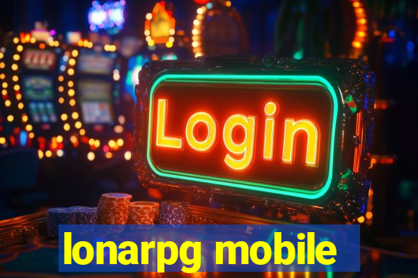 lonarpg mobile