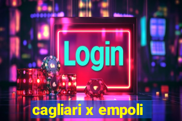 cagliari x empoli