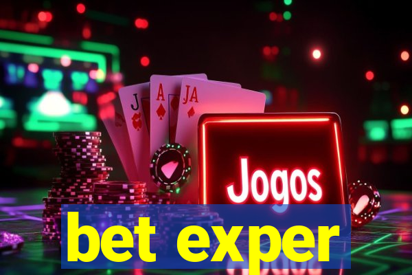 bet exper