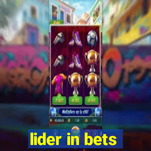 lider in bets