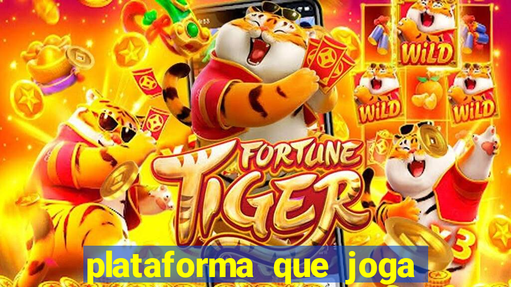 plataforma que joga de gra?a