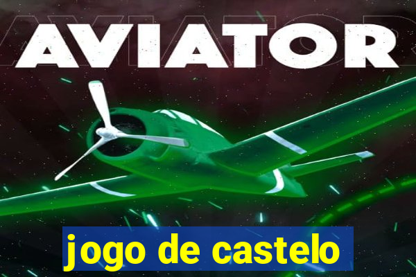 jogo de castelo