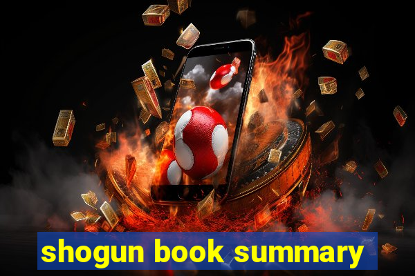 shogun book summary