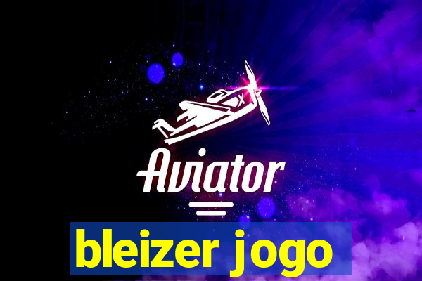 bleizer jogo