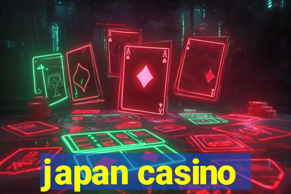 japan casino