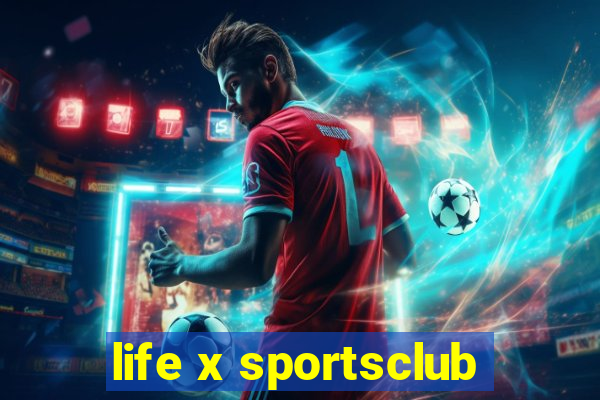 life x sportsclub