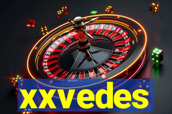 xxvedes