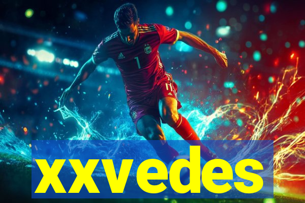 xxvedes