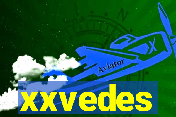 xxvedes