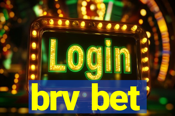 brv bet