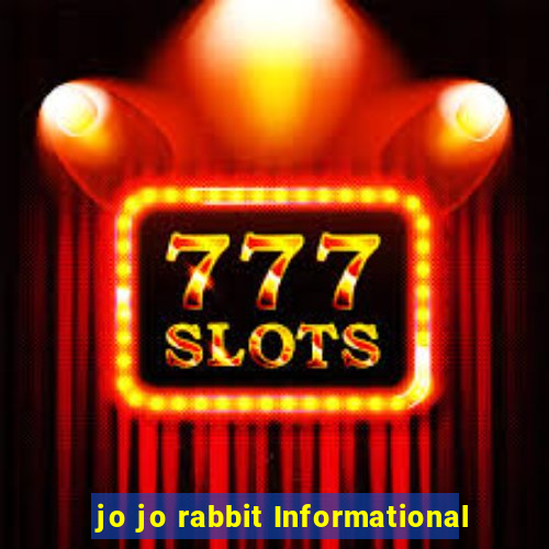 jo jo rabbit Informational