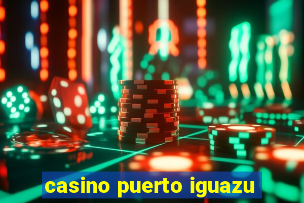 casino puerto iguazu