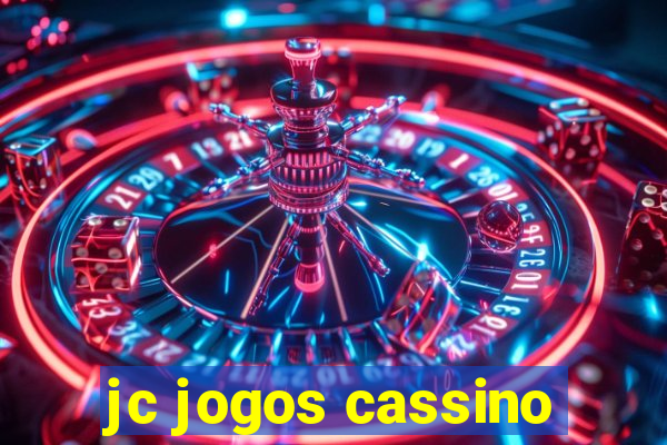 jc jogos cassino