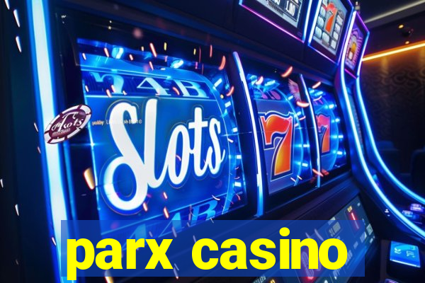 parx casino