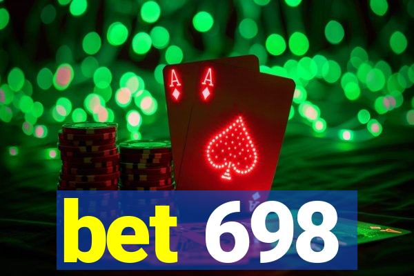 bet 698