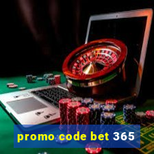 promo code bet 365