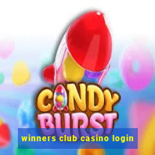 winners club casino login