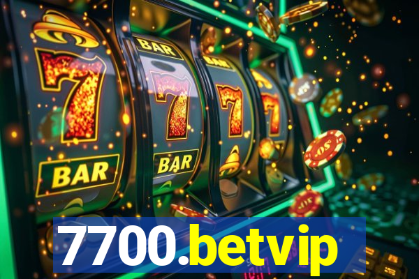 7700.betvip