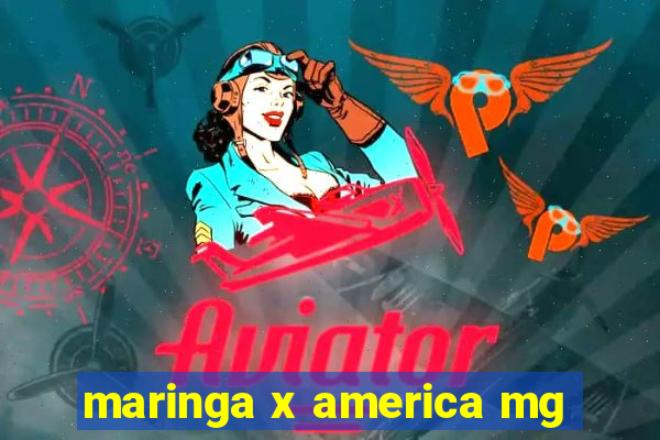 maringa x america mg