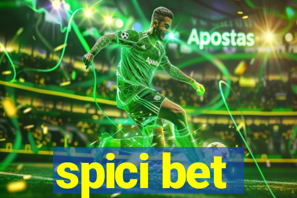 spici bet