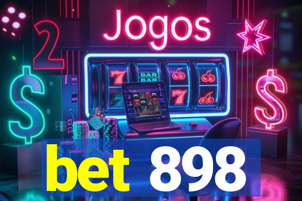 bet 898