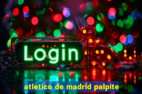 atletico de madrid palpite