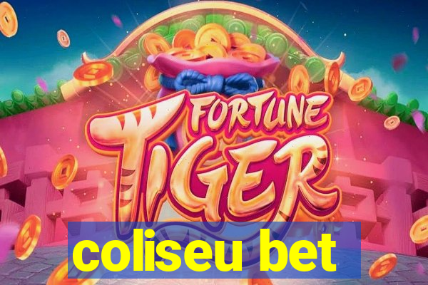 coliseu bet