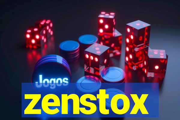 zenstox