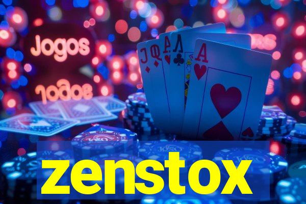 zenstox