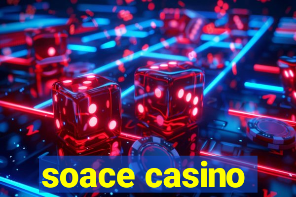 soace casino