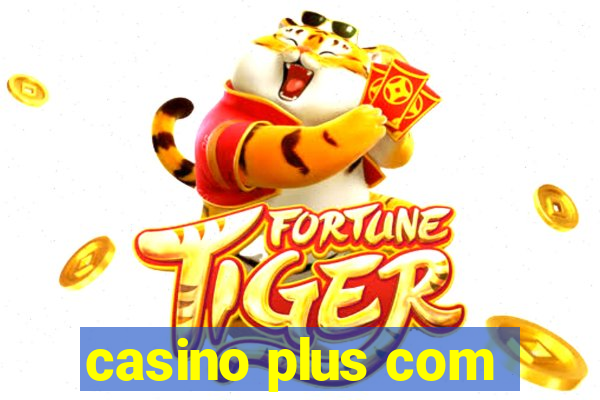 casino plus com