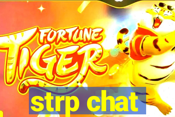 strp chat