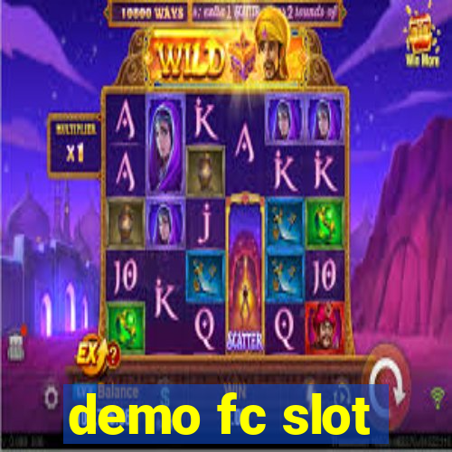 demo fc slot